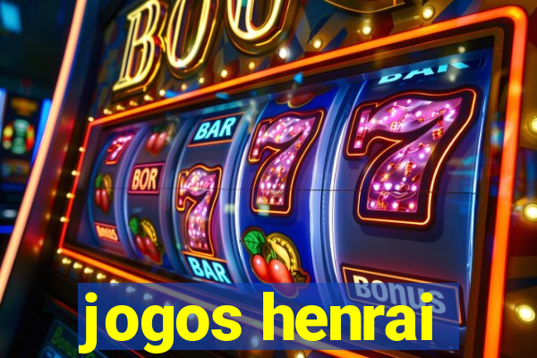 jogos henrai